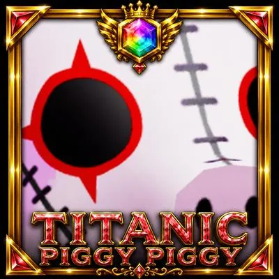 Titanic Piggy Piggy