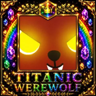 Titanic Werewolf