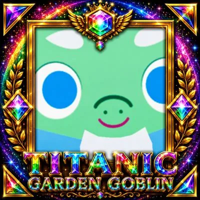 Titanic Garden Goblin