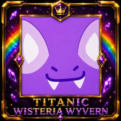 Titanic Wisteria Wyvern