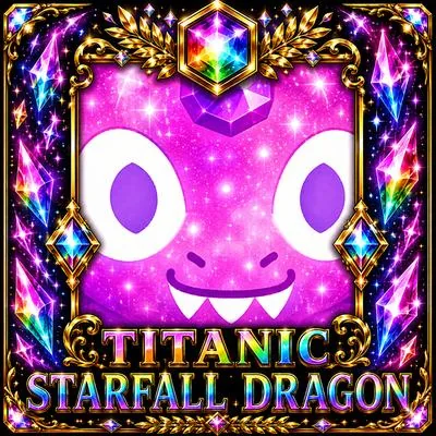 Titanic Starfall Dragon