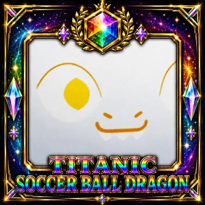 Titanic Soccer Ball Dragon